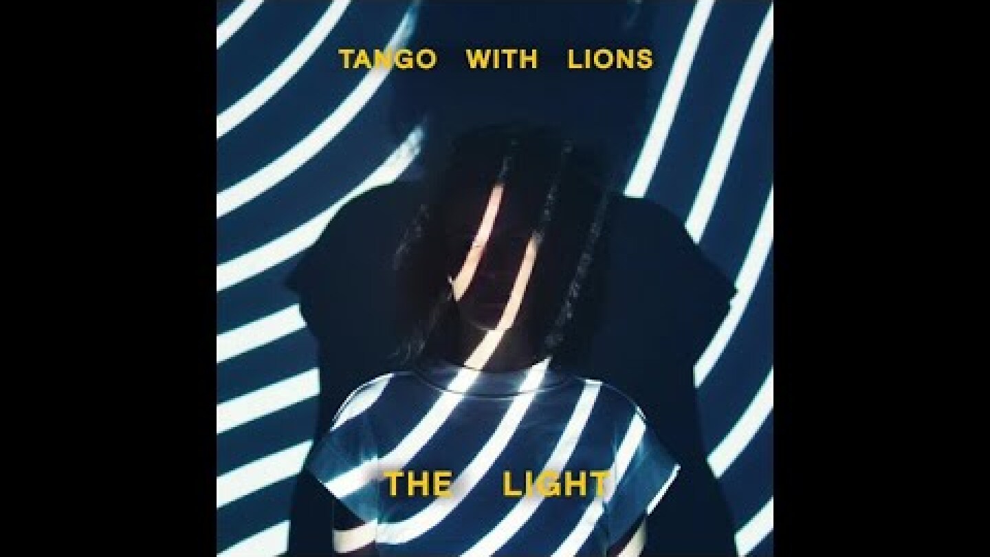 Tango With Lions - Last Thrill (Official Audio)