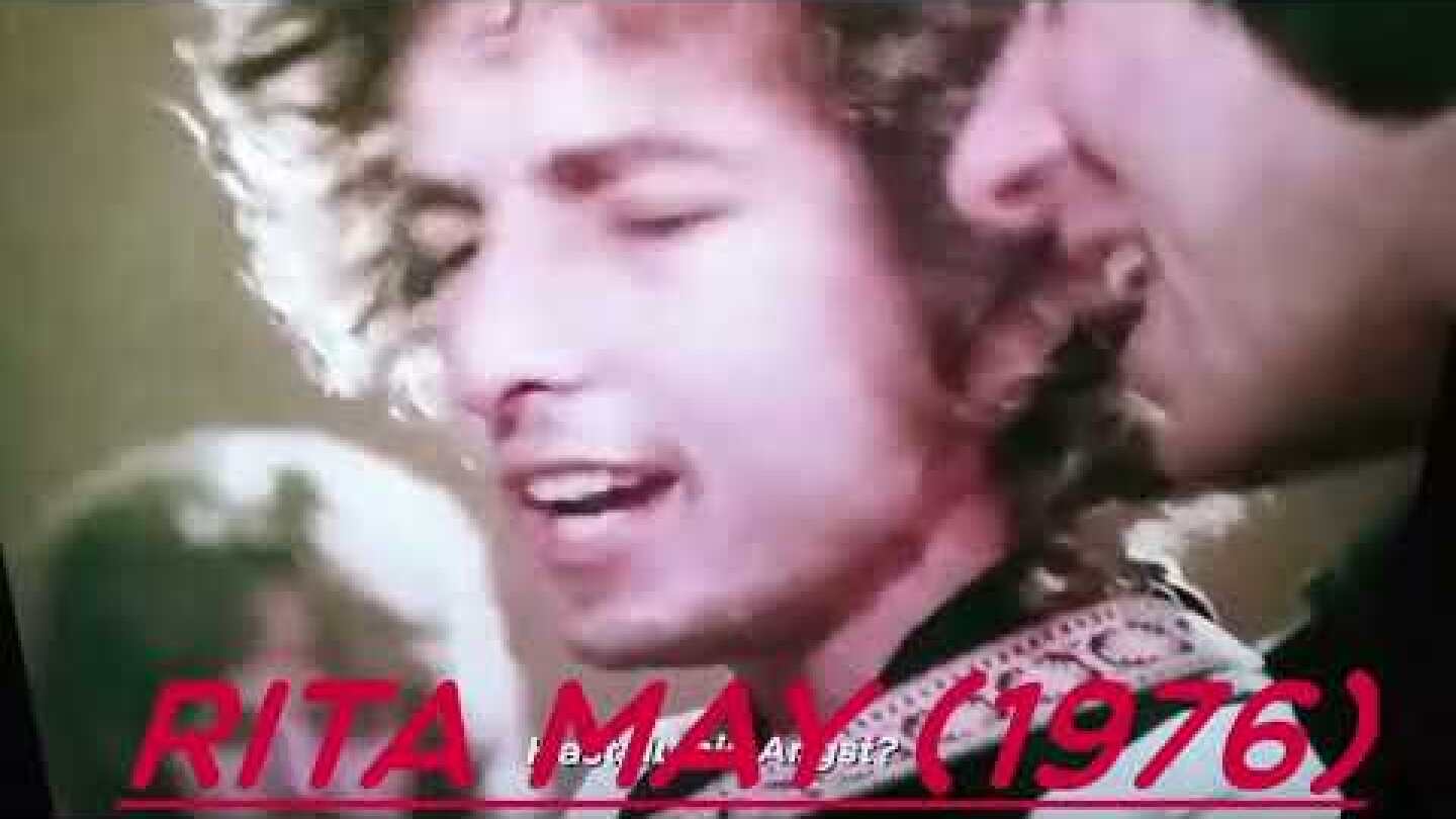 Bob Dylan - Rita May (1976)