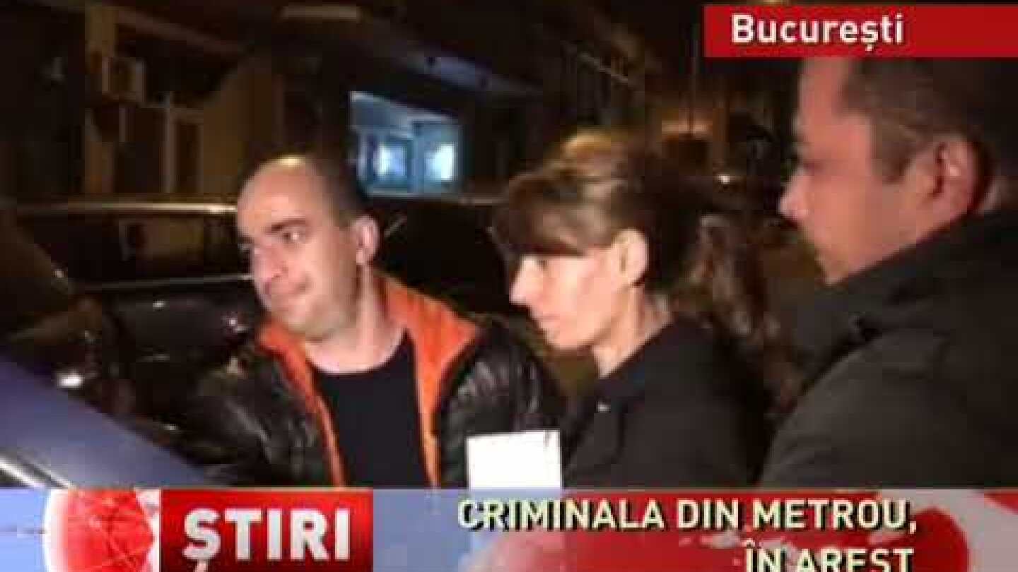 Criminala de la metrou, arestată