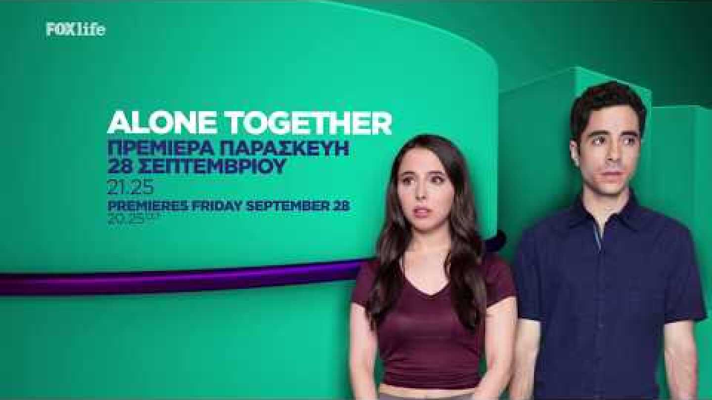 Alone Together | Trailer