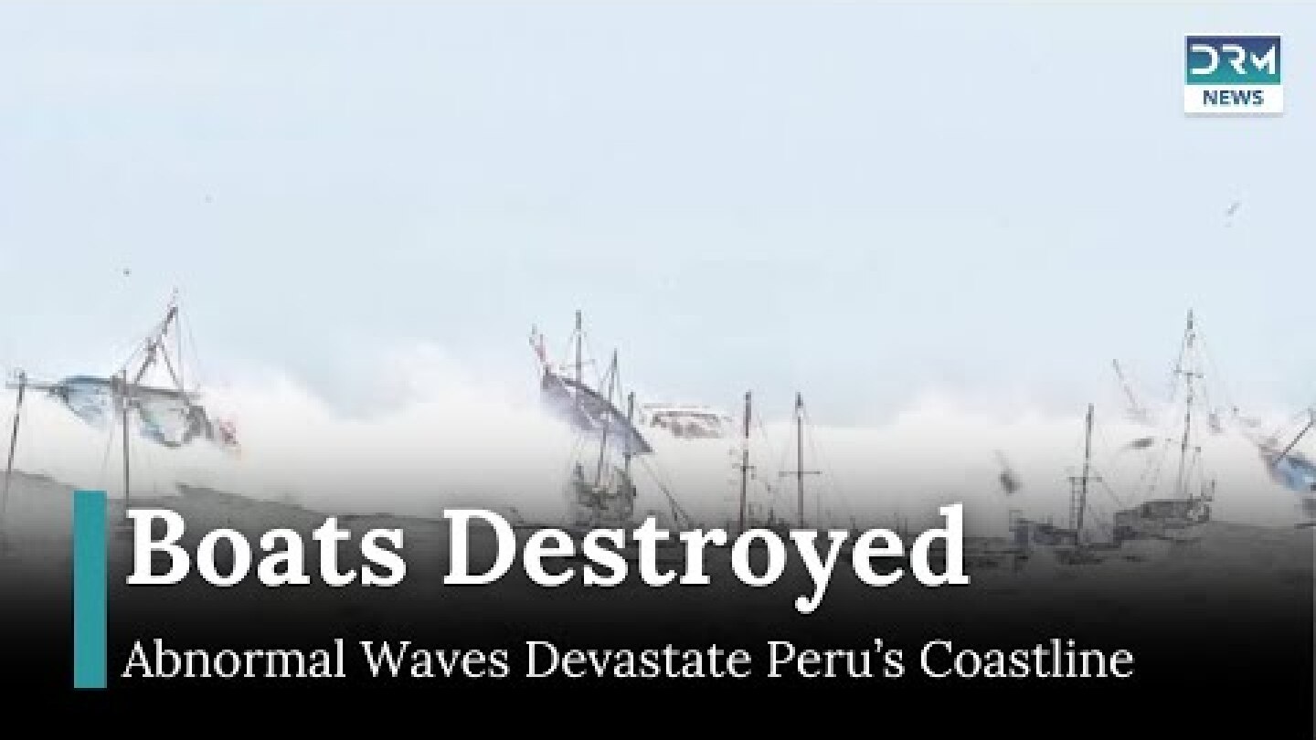 High Waves Wreak Havoc in Peru's Piura and Tumbes Regions – More Expected | AL1G