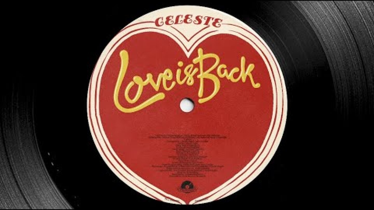 Celeste — Love Is Back (Official Audio)