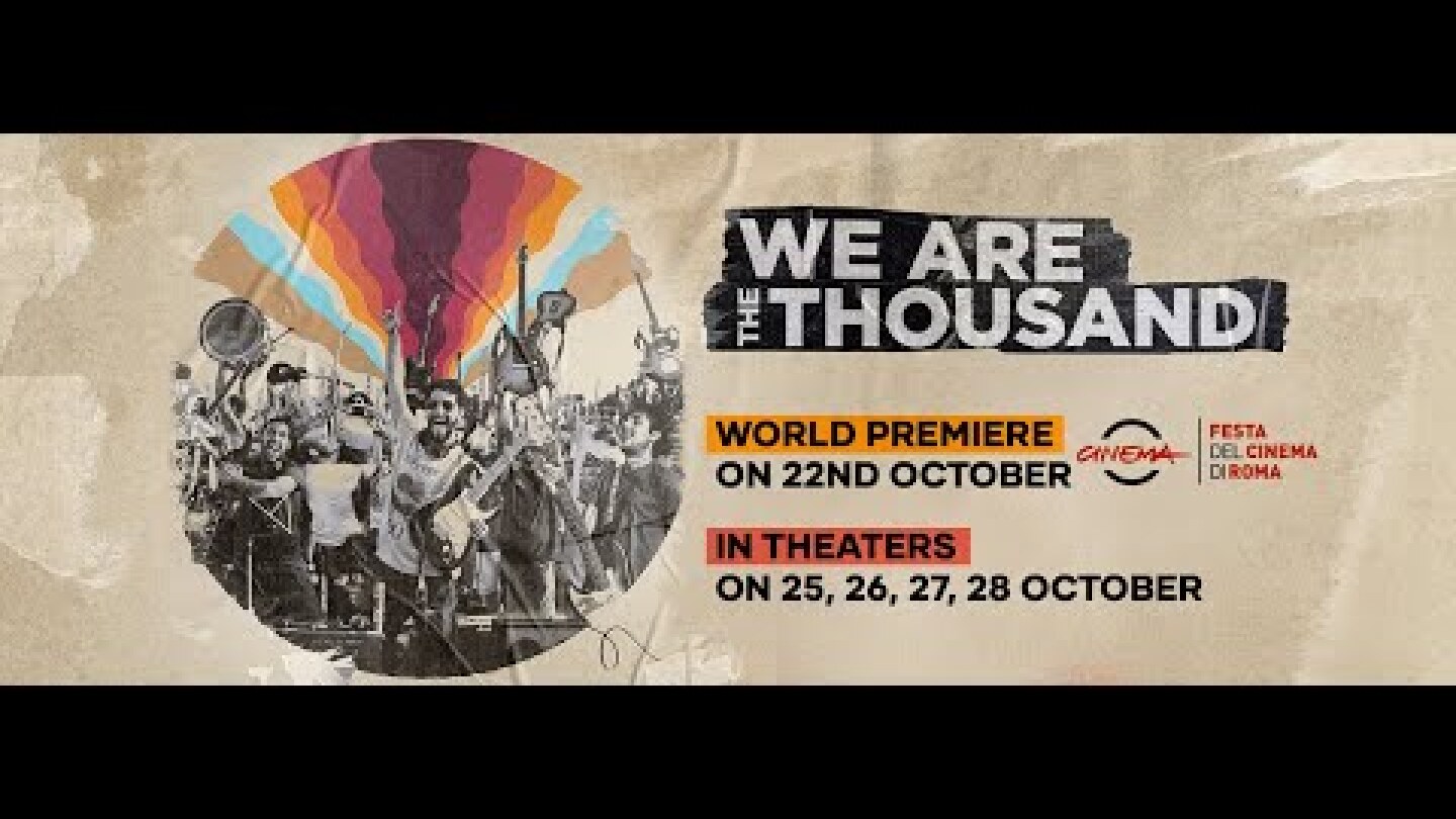 We Are The Thousand | Official Trailer