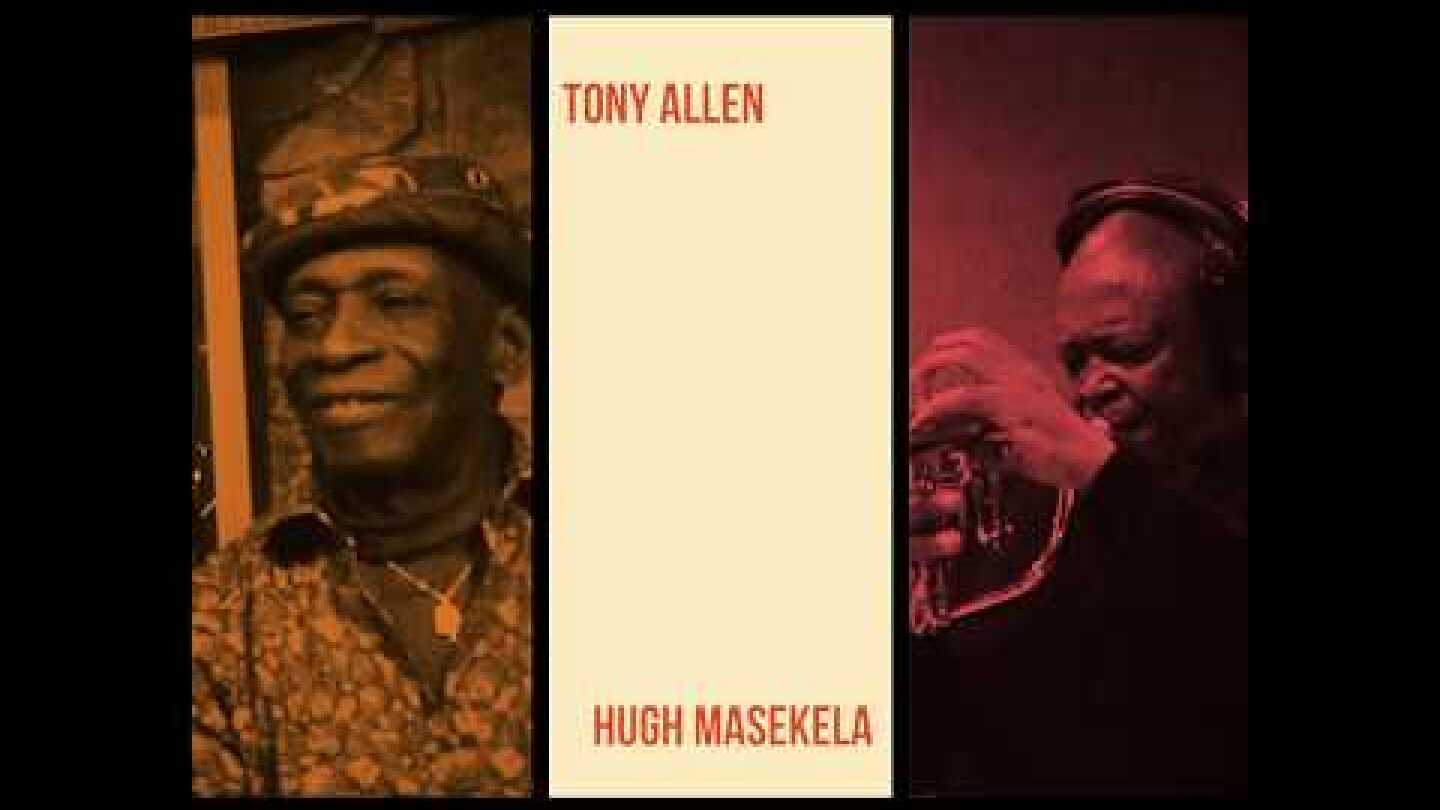 Tony Allen & Hugh Masekela - We've Landed (Official Video)