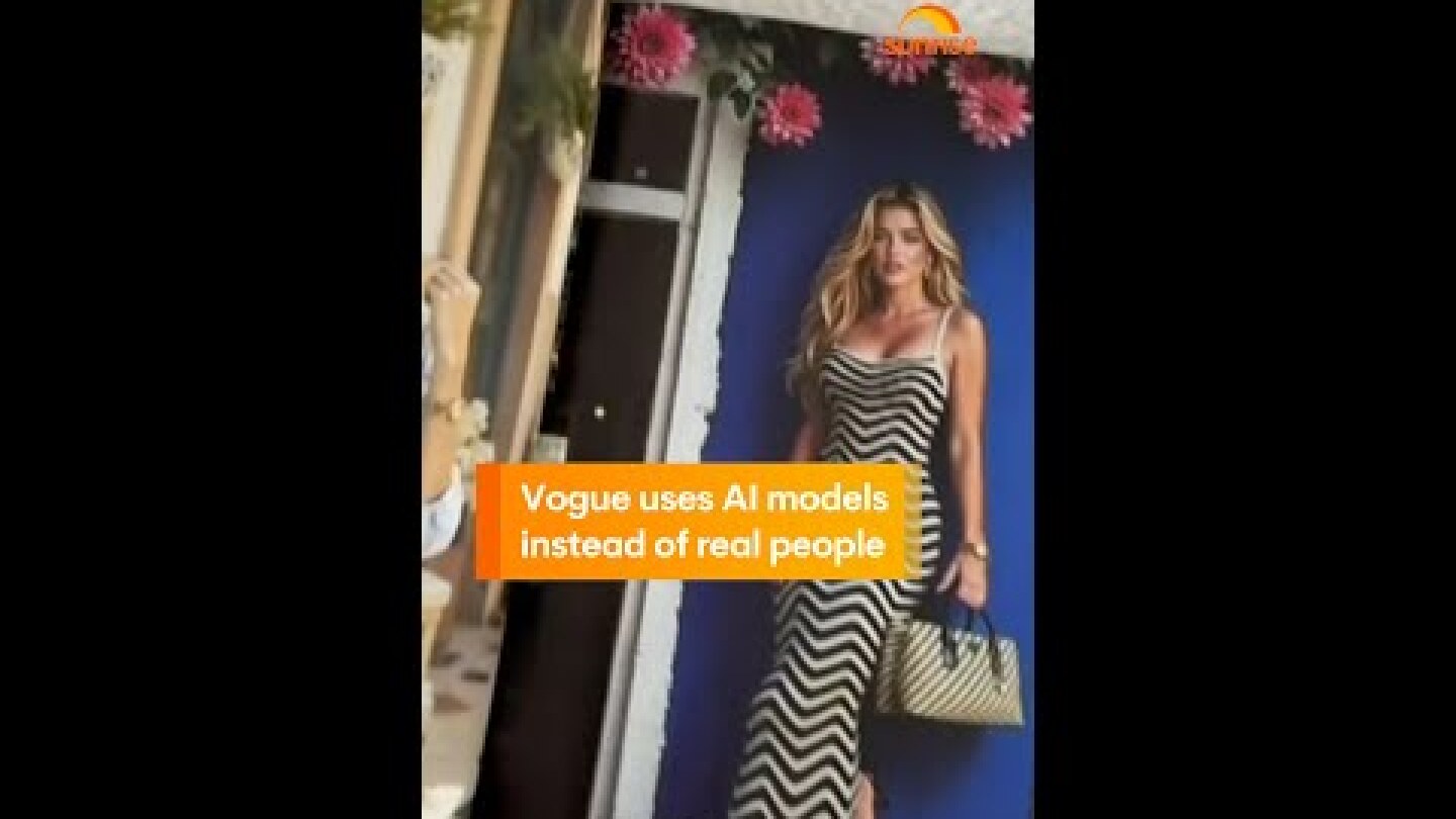Vogue uses AI models instead of real people.