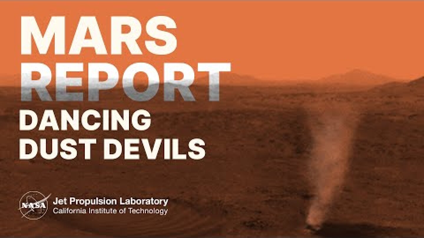 Perseverance Rover Captures Dust Devils Whirling Across Mars (Mars Report)