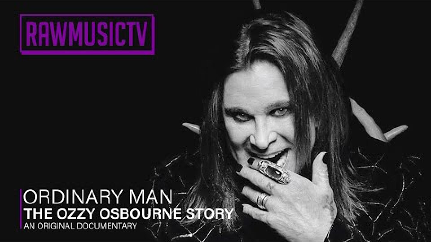 Ordinary Man - The Ozzy Osbourne Story ┃ Documentary
