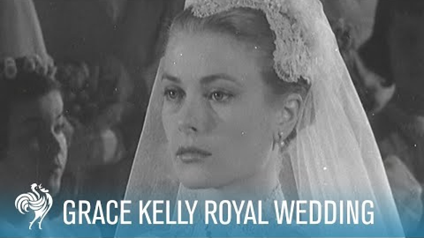 Grace Kelly Royal Wedding to Prince Rainer III (1956) | British Pathé
