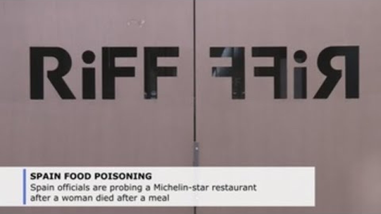 Spain officials probe Michelin-star restaurant after woman dies after meal