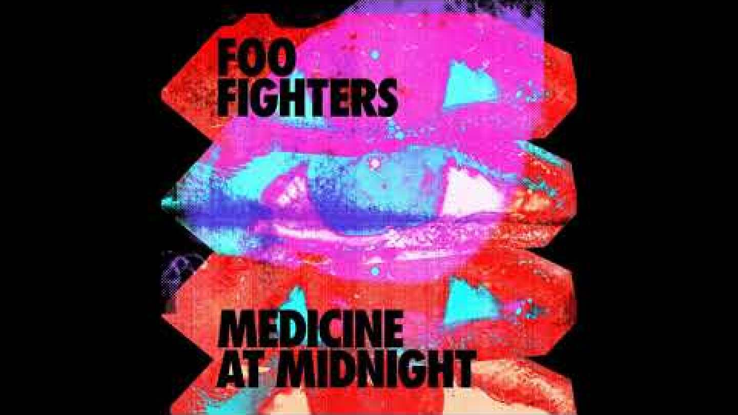 FooFighters - Medicine at Midnight (Full Album)