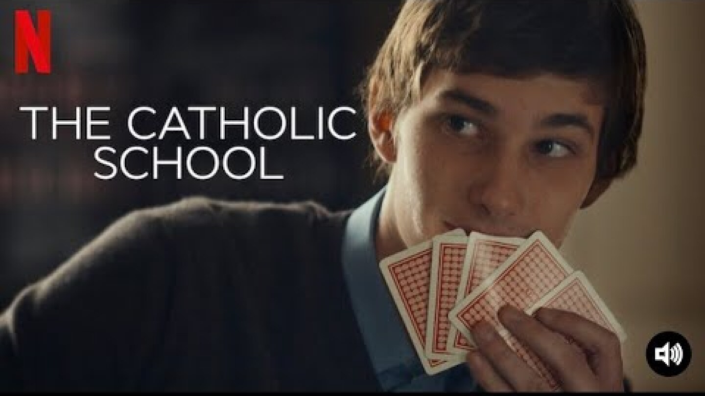 The Catholic School | Official Trailer | NETTUBE