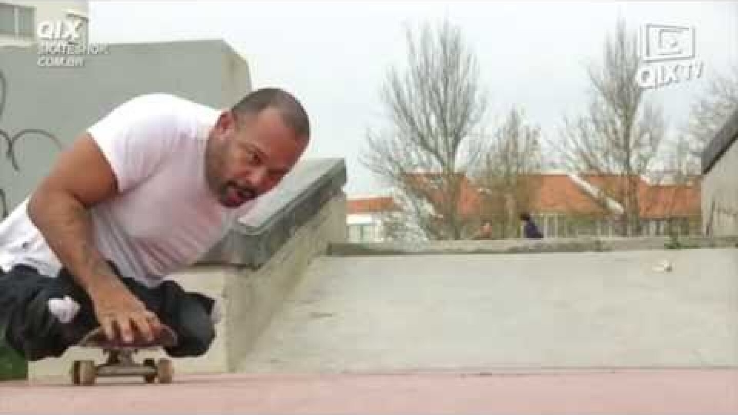 🛹QIX International - Og de Souza em Portugal 🛹