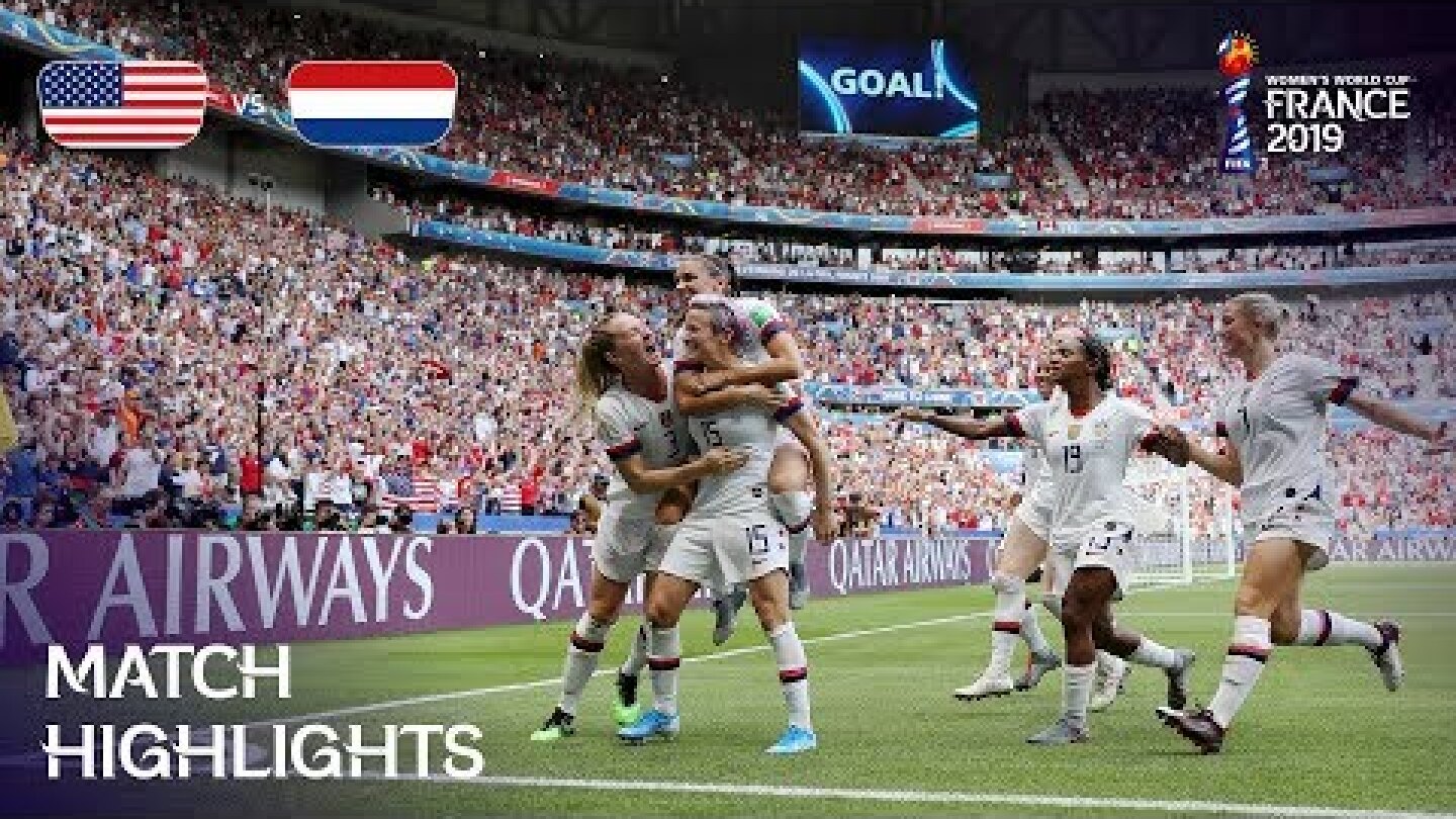 USA v Netherlands | FIFA Women’s World Cup France 2019 | THE FINAL