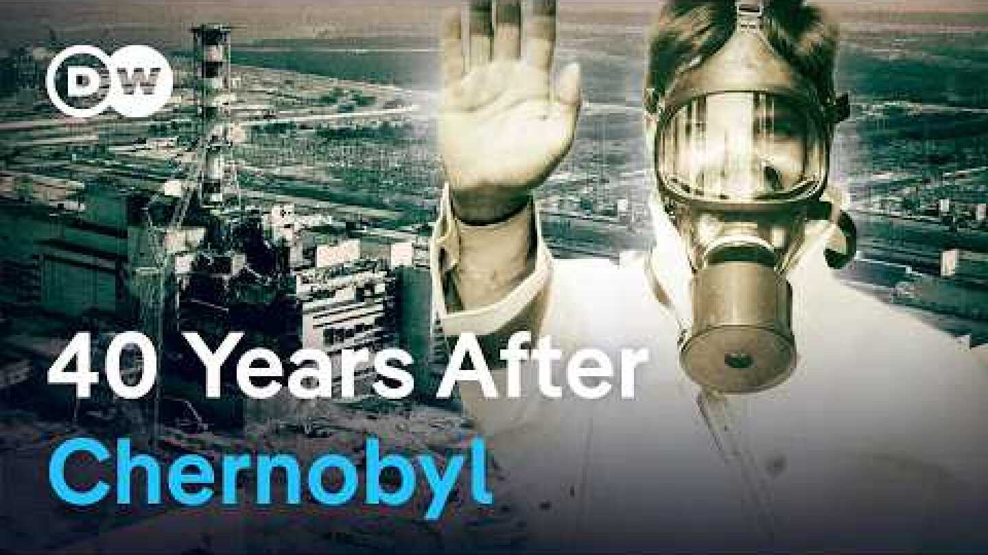 Why Chernobyl Still Isn't Over — 40 Years After the Worst Nuclear Disaster Ever