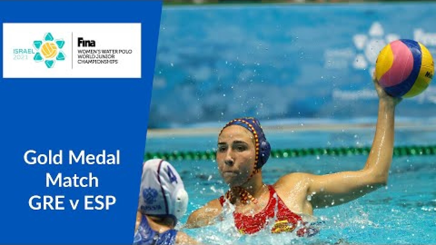 Re-LIVE | Gold Medal Match | GRE v ESP