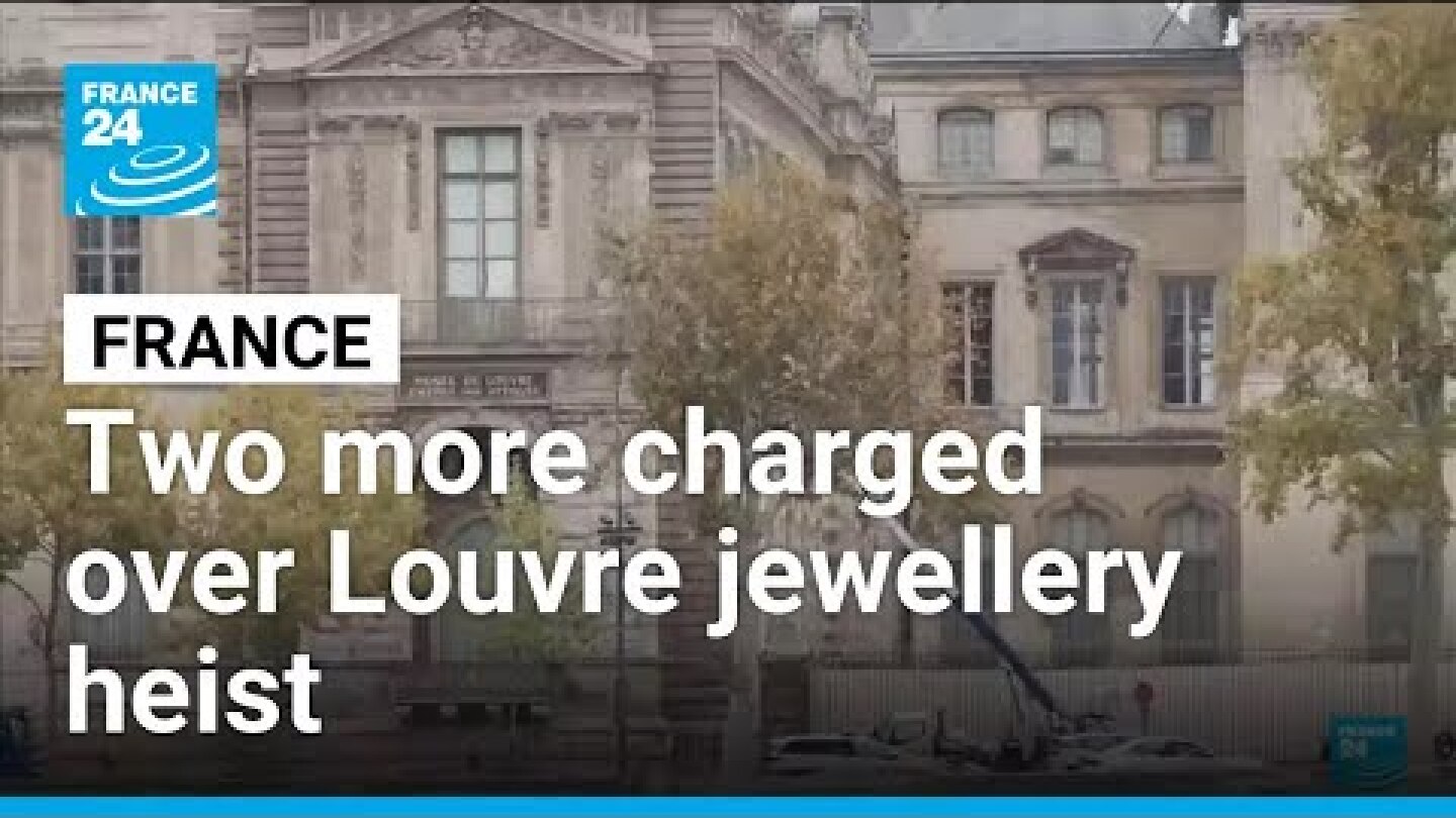Paris: Two more charged over Louvre jewellery heist • FRANCE 24 English