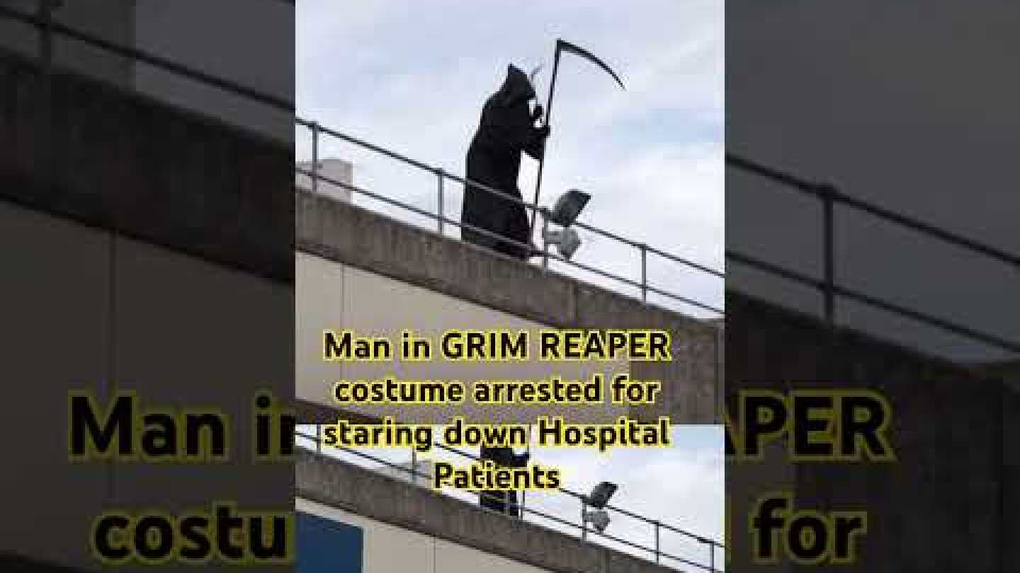 GRIM REAPER arrested after creeping out hospital patients #weird #cool #comedy #funny  #thestupids