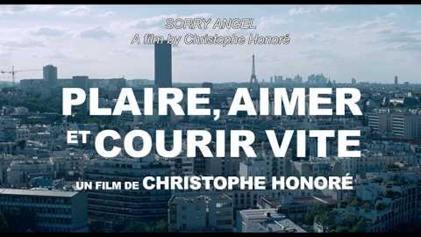 Sorry Angel / Plaire, aimer et courir vite (2018) - Trailer (English Subs)