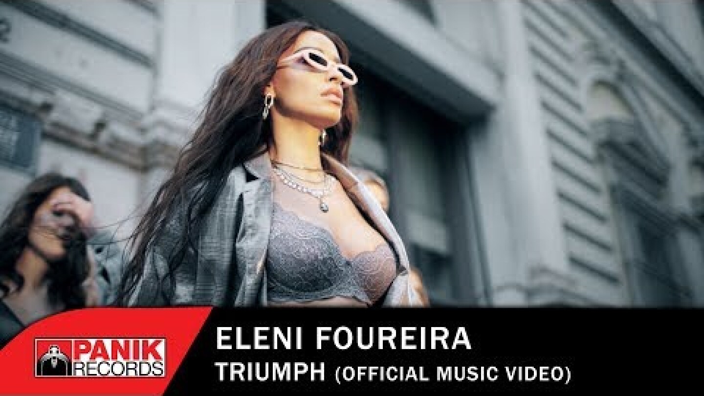 Eleni Foureira - Triumph - Official Music Video