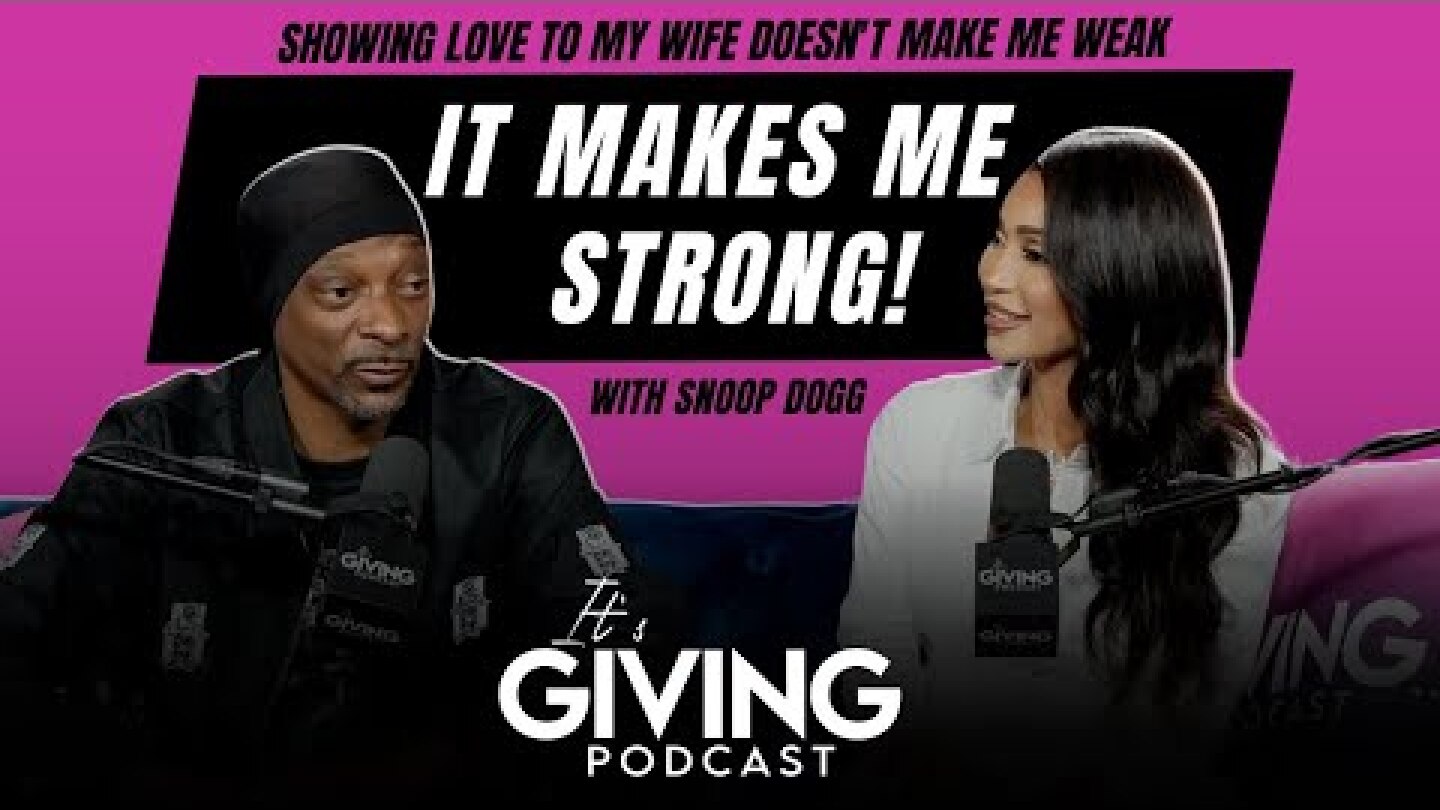 It's Giving...Showing Love To My Wife Doesn't Make Me Weak, It Makes Me Strong! With  @snoopdogg