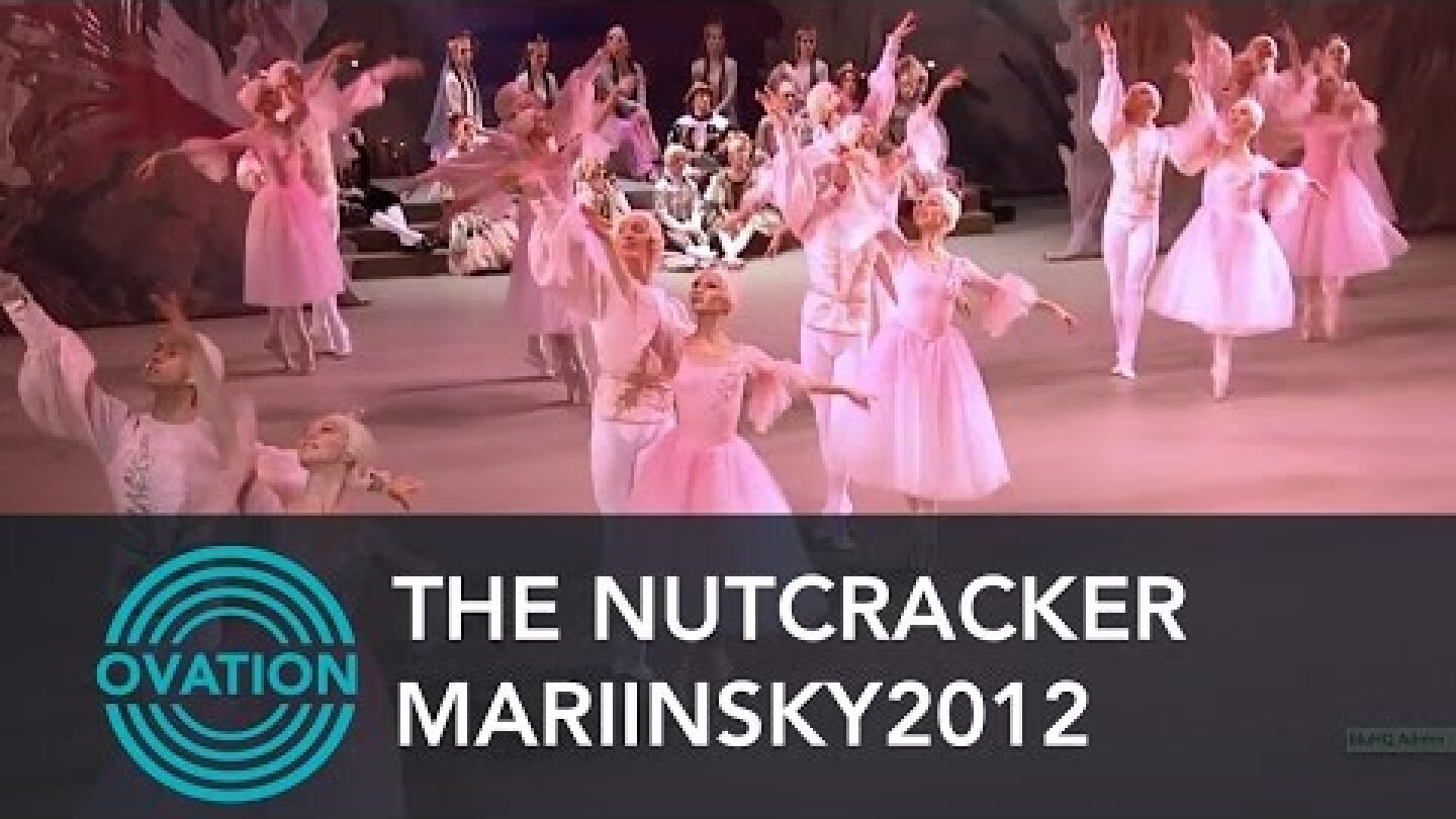 The Nutcracker: Mariinsky 2012 - Waltz of the Flowers - Ovation