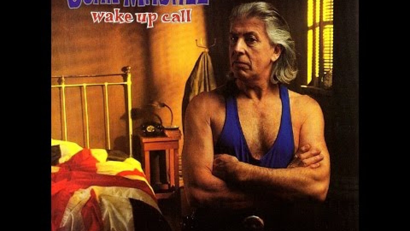 John Mayall - Wake Up Call ( Full Album)  (HQ)