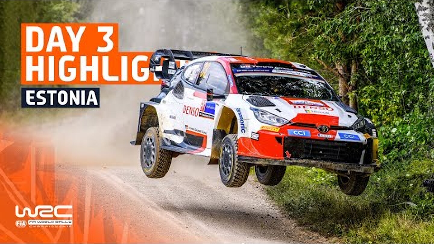 Day 3 Highlights | WRC Rally Estonia 2023