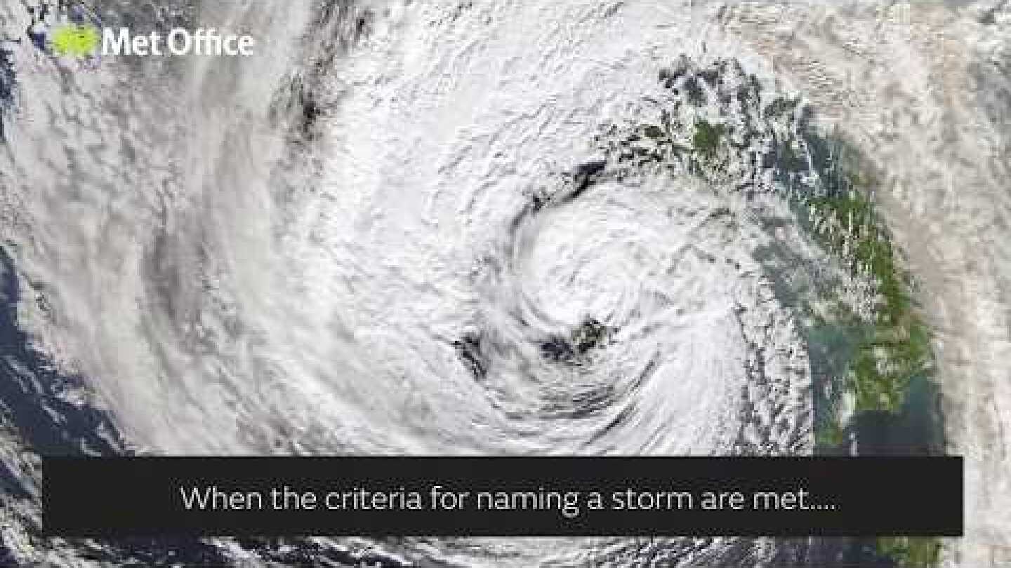 When is a storm named?