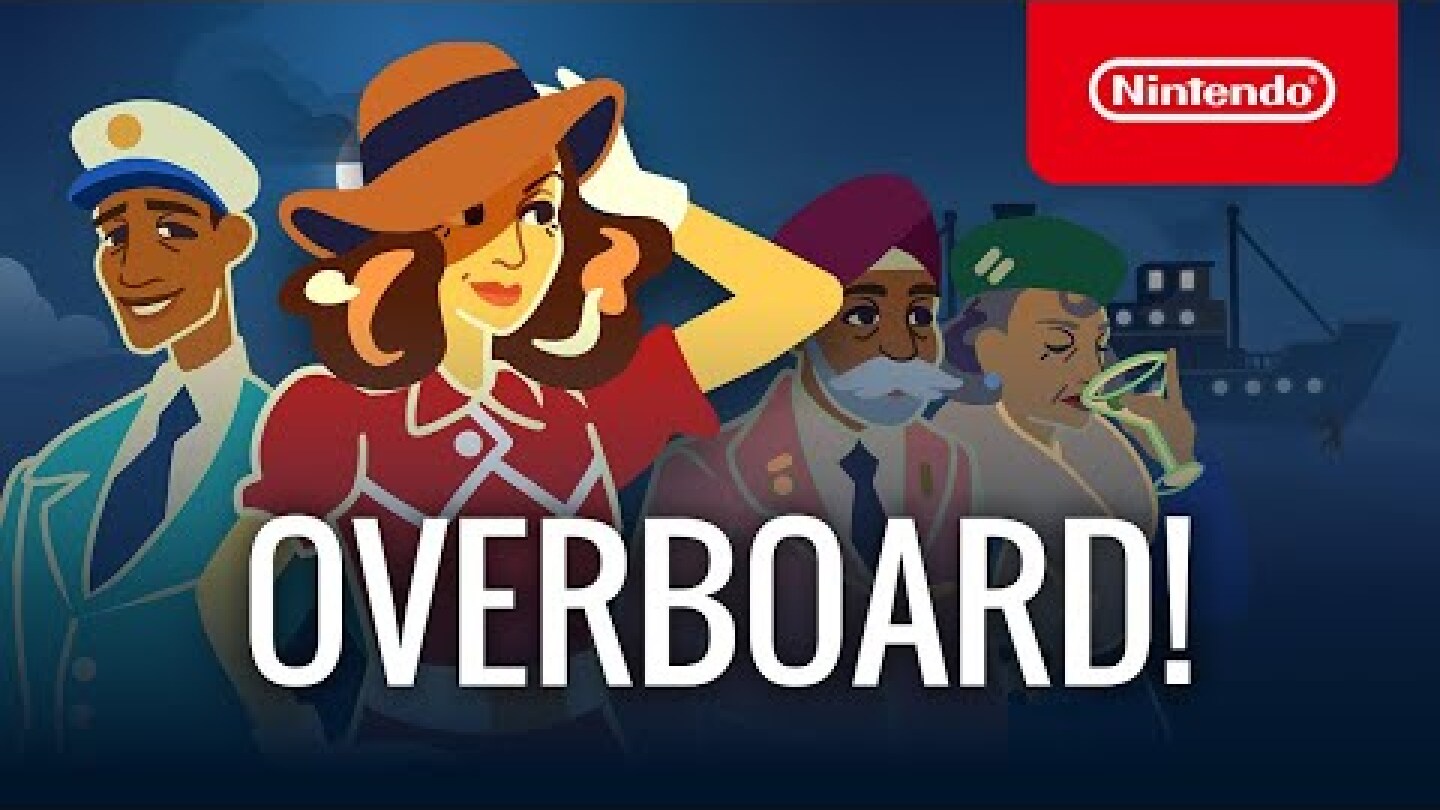 Overboard! - Launch Trailer - Nintendo Switch