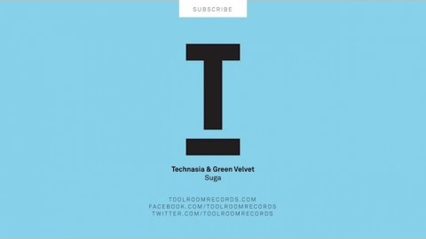 Technasia & Green Velvet - Suga (Extended Mix)