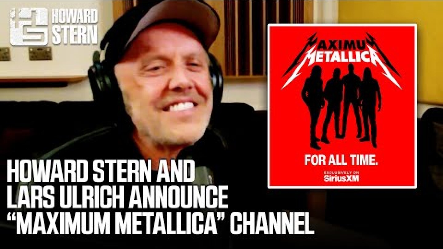 Howard Stern and Lars Ulrich Announce SiriusXM's “Maximum Metallica” Channel