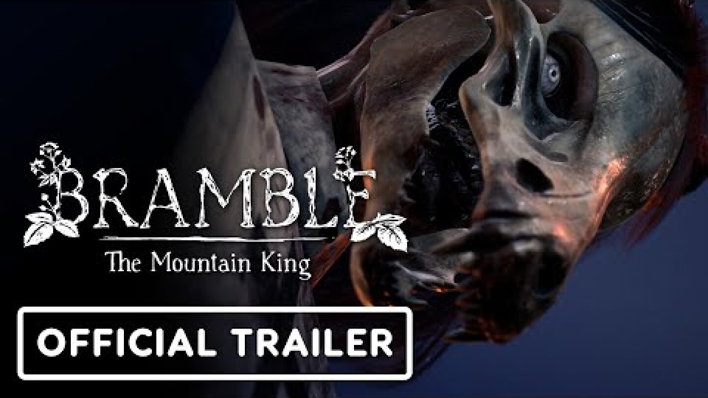 Bramble: The Mountain King - Official Gameplay Reveal Trailer
