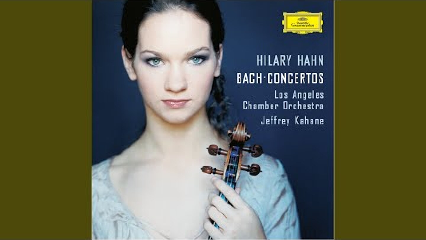 J.S. Bach: Violin Concerto No. 2 in E, BWV 1042 - II. Adagio