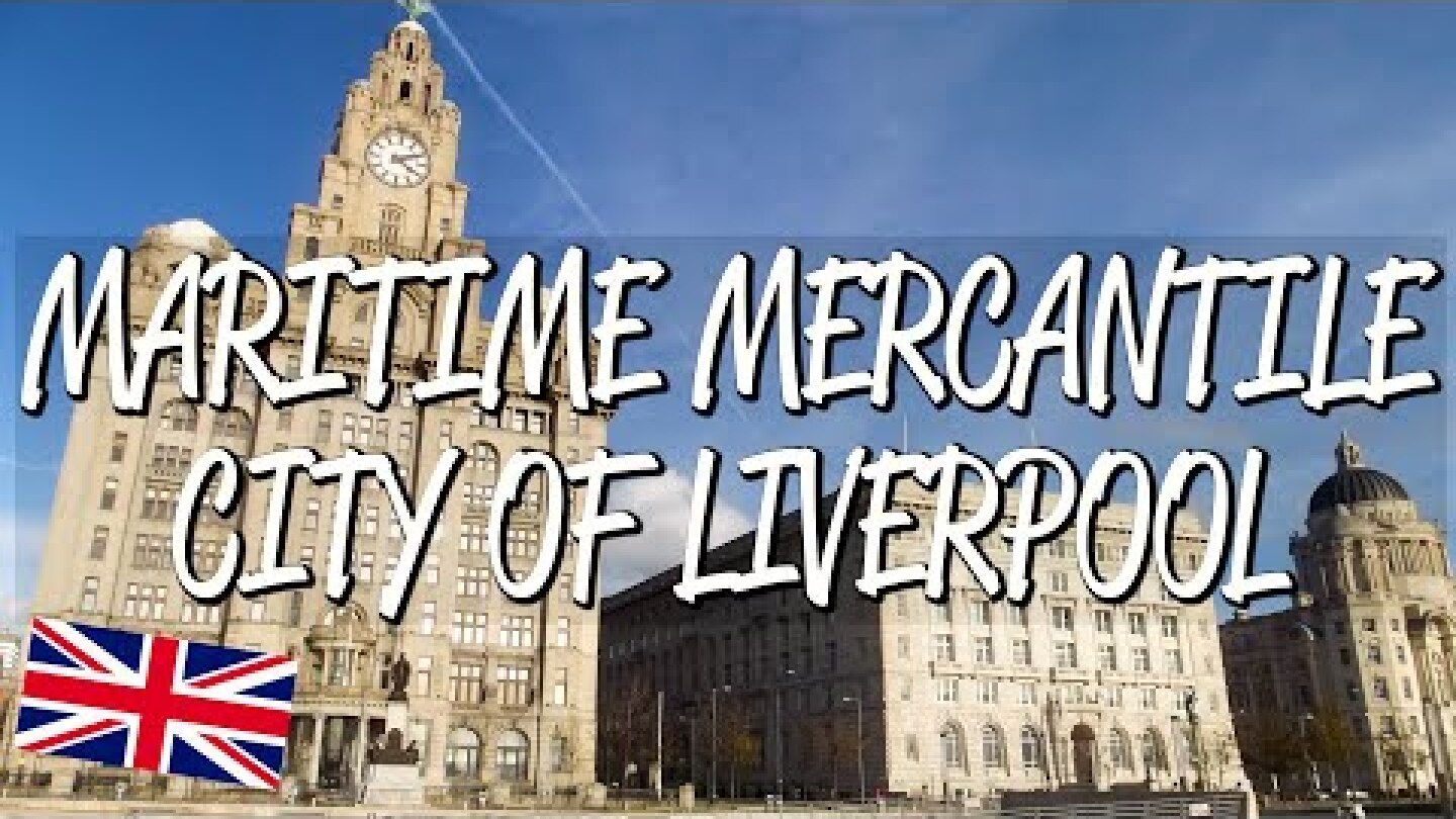 Maritime Mercantile City of Liverpool - DELETED UNESCO World Heritage Site