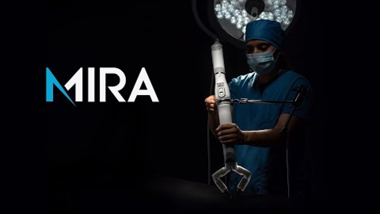 MIRA™ Surgical Robotic Platform