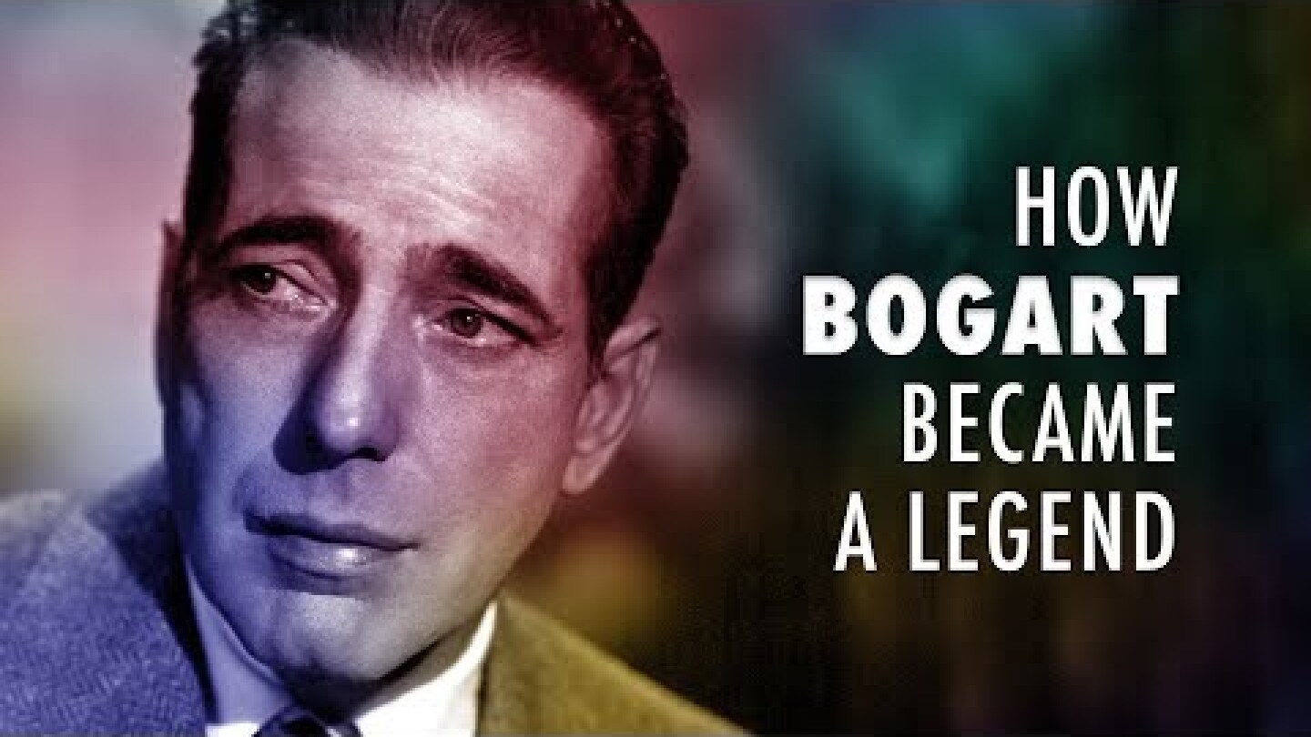 How Humphrey Bogart Became A Legend