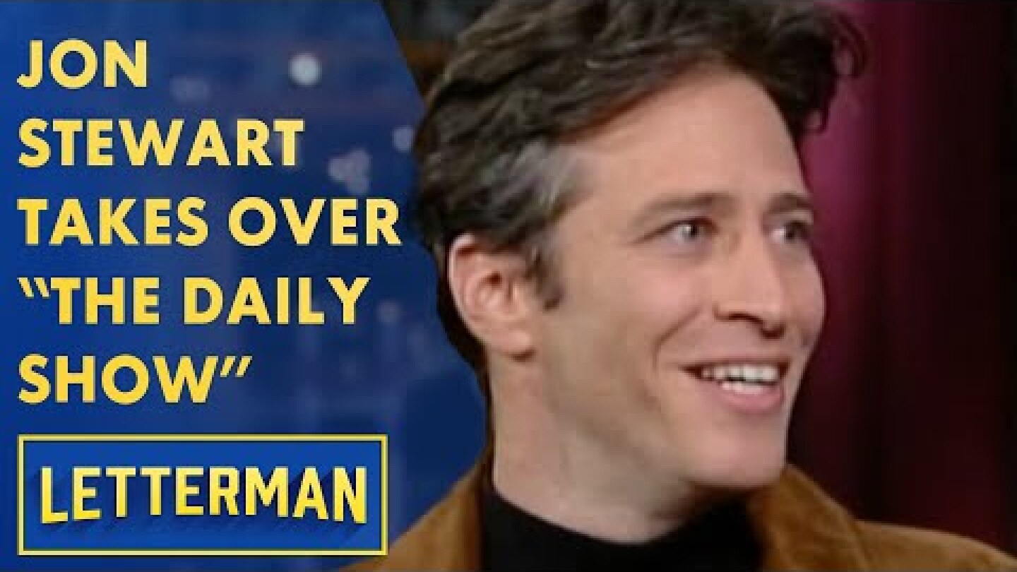 Jon Stewart Is Excited To Take Over "The Daily Show" | Letterman