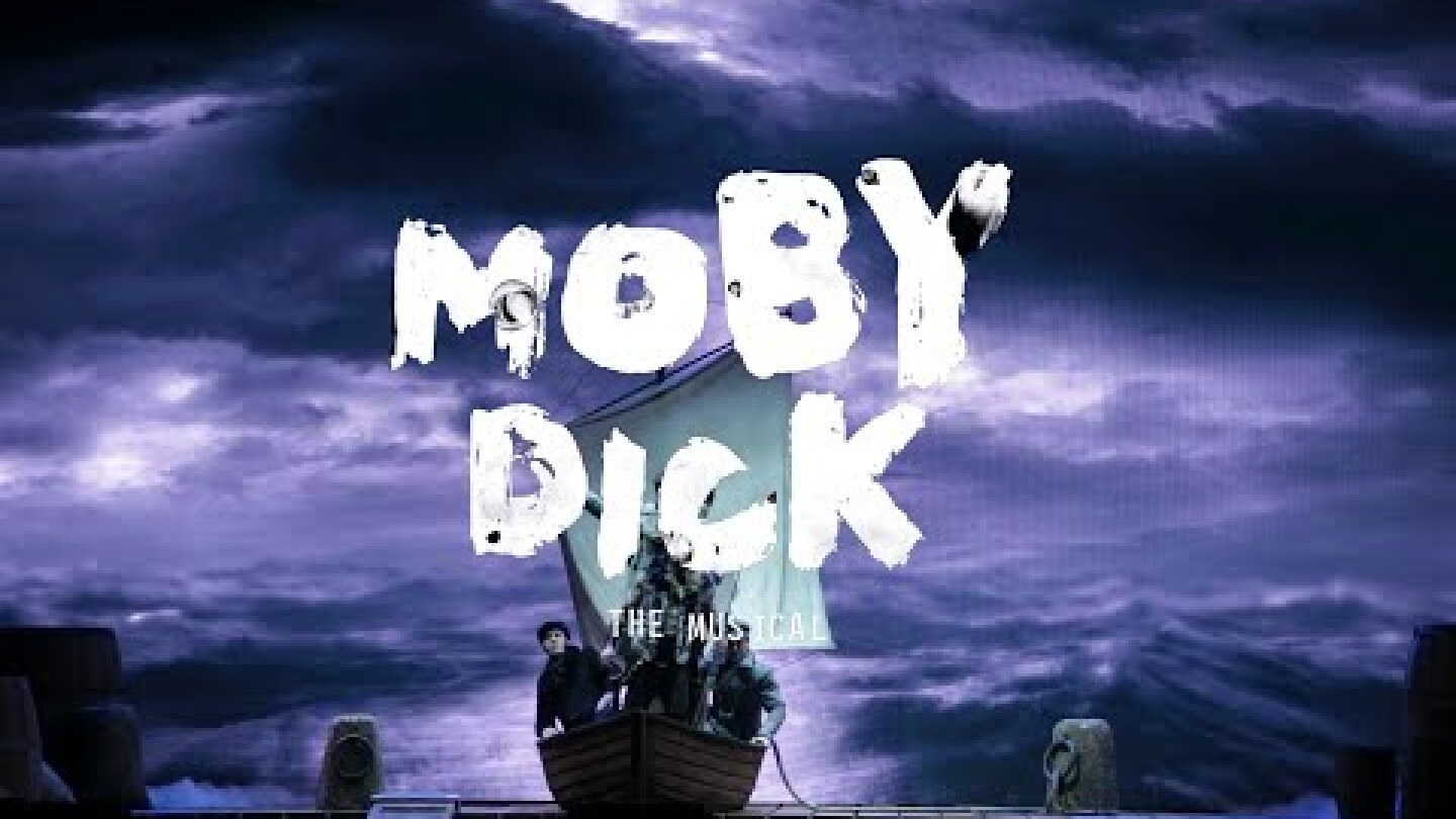 Moby Dick - The Musical