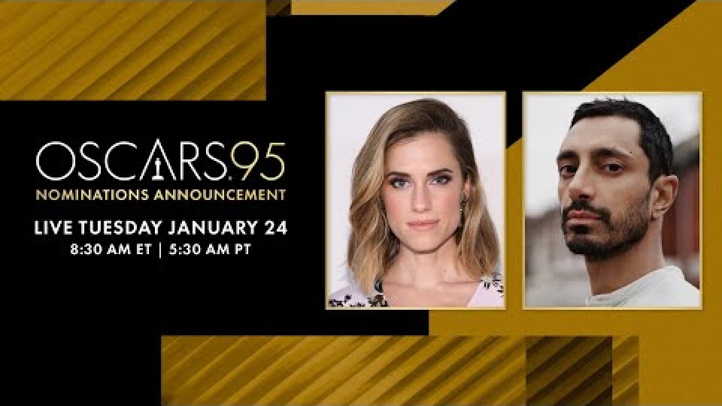 95th Oscar Nominations Announcement | Hosted by Riz Ahmed & Allison Williams