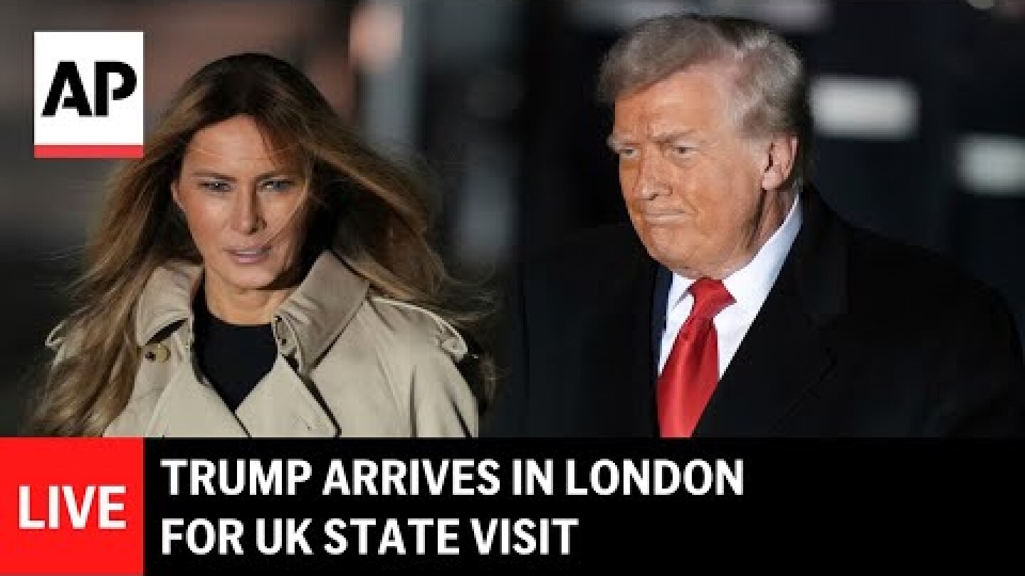 LIVE: Trump arrives in London for UK state visit