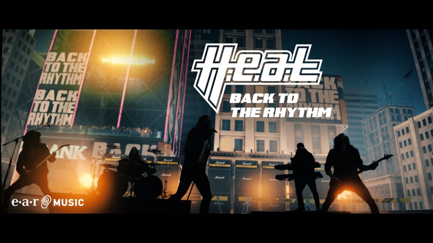 H.E.A.T. 'Back To The Rhythm' - Official Video - New Album 'Force Majeure' out August 5th