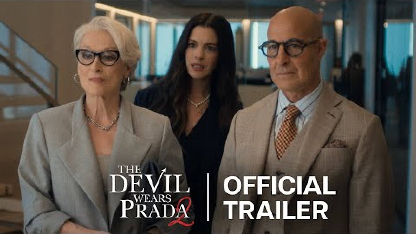 The Devil Wears Prada 2 | Official Trailer