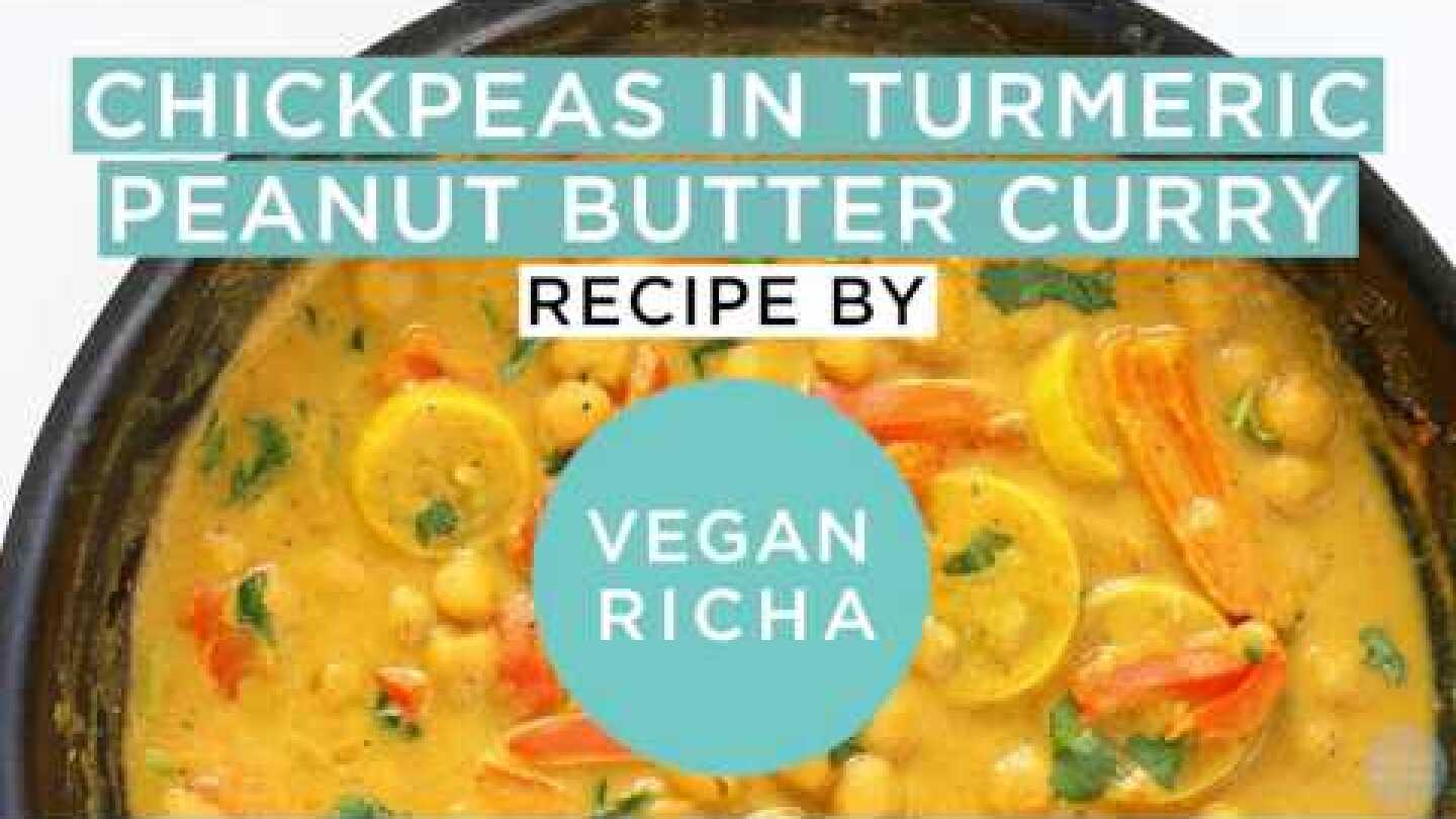 Chickpea Turmeric Peanut Butter Curry