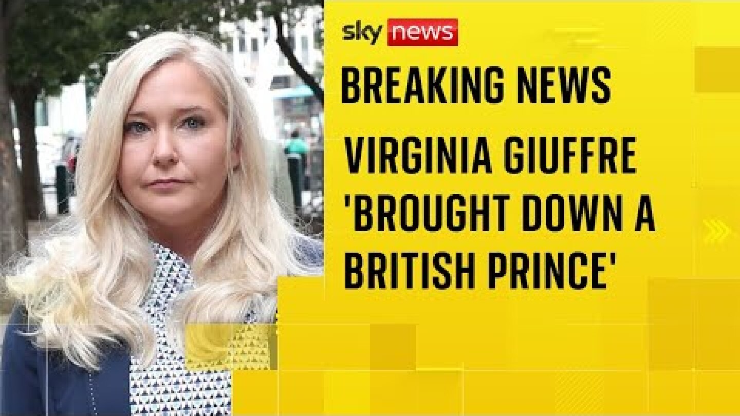 Family of Virginia Giuffre say she 'brought down a British prince'