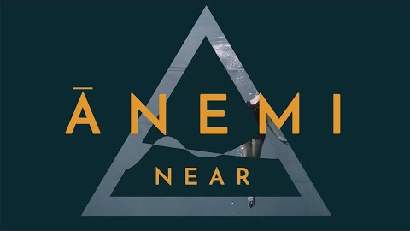 Ānemi - Near