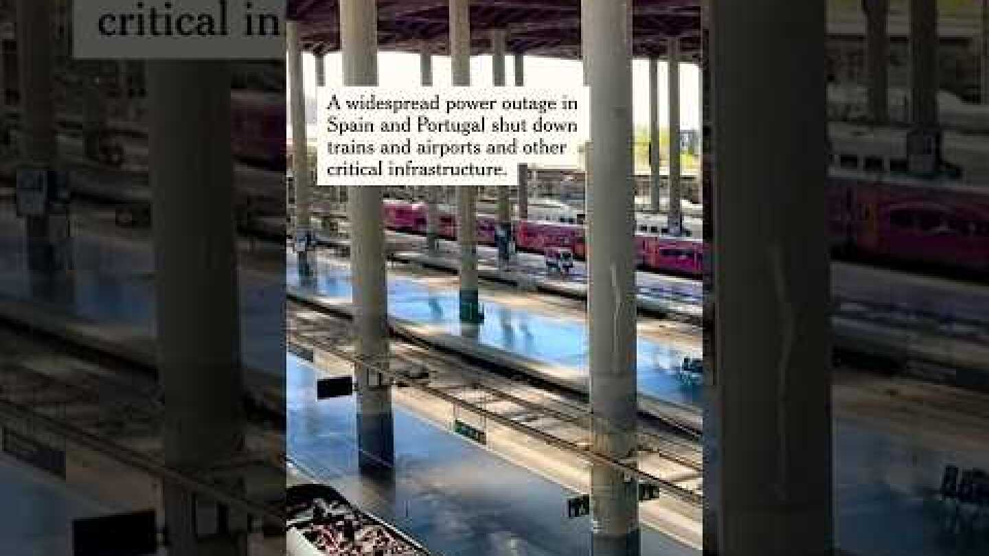 Blackouts Across Spain and Portugal Disrupt Critical Infrastructure