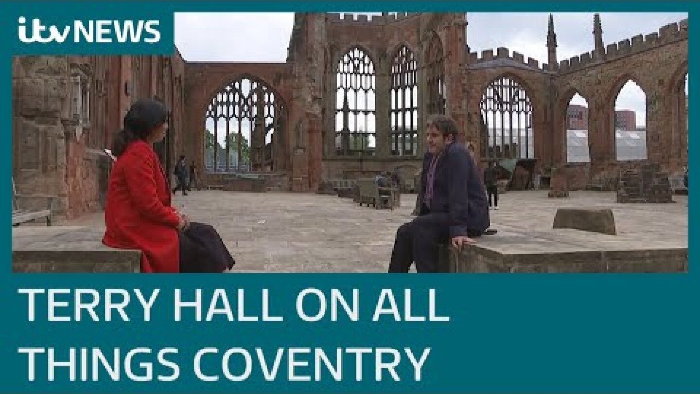 In full: The Specials' Terry Hall on celebrating Coventry UK City of Culture 2021 | ITV News
