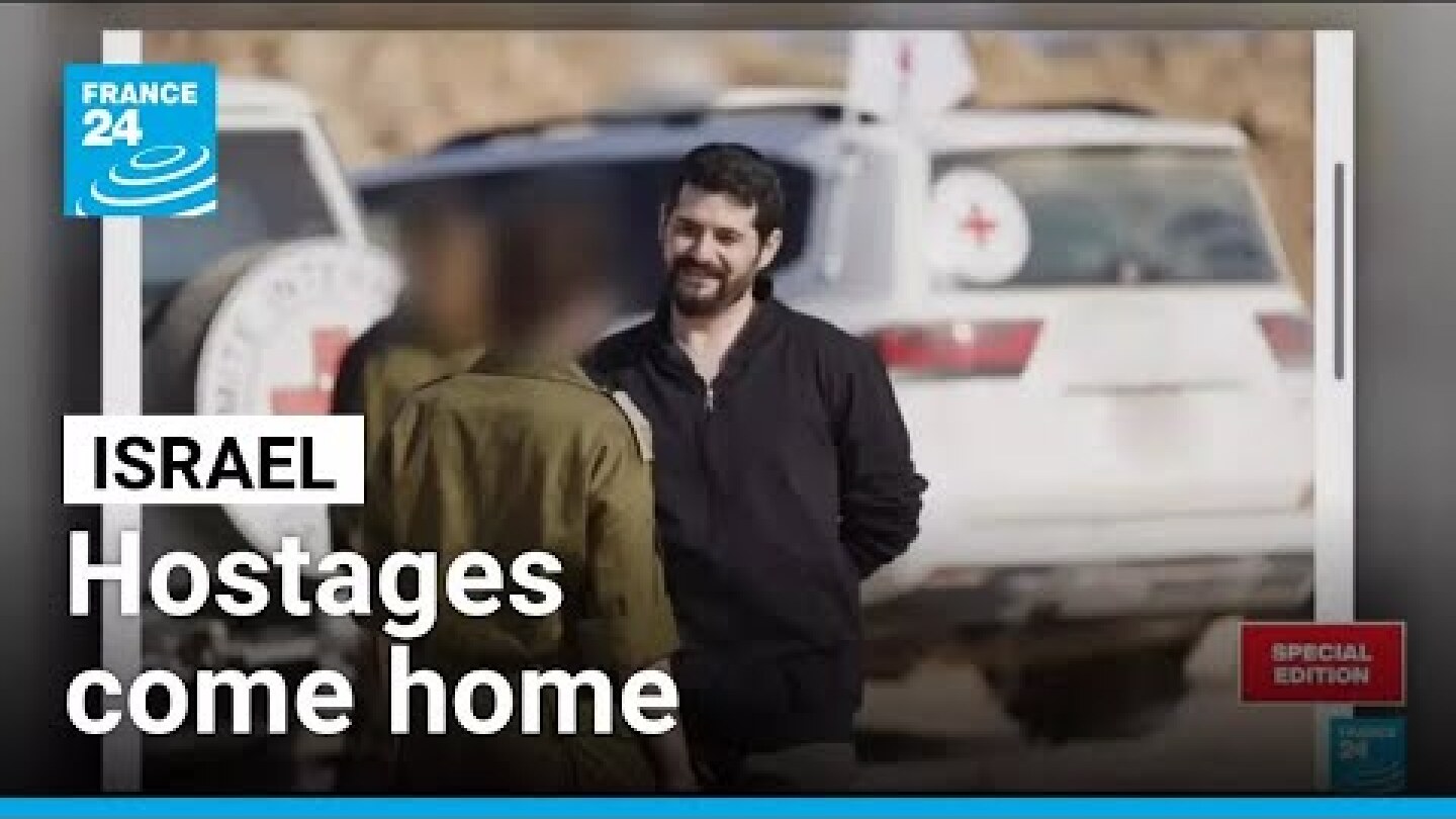 Israeli hostages come home amid Gaza ceasefire deal • FRANCE 24 English