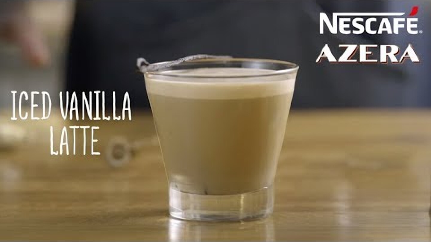 Nescafé AZERA Espresso - Πώς να φτιάξεις Iced Vanilla Latte | NESCAFÉ Greece
