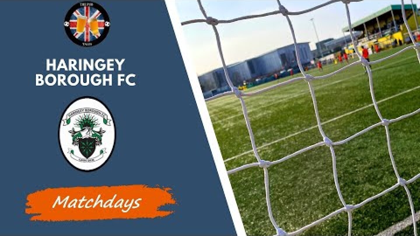 Matchdays #10 : Επίσκεψη στα τοπικά της Αγγλίας και την Haringey Borough